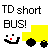 Pixelated graphic with black text 'TD short BUS!' above a yellow bus and smiling face icon on white background.