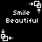 Pixelated white text and geometric shapes on black background, with 'Smile' above 'Beautiful' in multiple repeated arrangements.