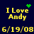 Yellow text 'I Love Andy' and date '6/19/08' on dark blue background with green pixelated heart and starburst symbols.