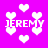 A static image with a bright pink background featuring white pixelated hearts and the repeated text "JEREMY" in blocky, uppercase letters.