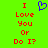 Green background with red pixelated text reading "I Love You Or Do I?" and a blue pixelated heart symbol above the text.
