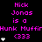 Pixelated text displays 'Nick Jonas is a Hunk Muffin' with heart symbols and '(333)' on black background, repeating in