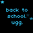 Blue pixelated text reads 'back to school. ugg.' on black background with scattered stars, stars shift position across frames.