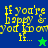 Yellow pixelated text reads "If you're happy & you know it..." on blue and green backgrounds with a star symbol changing color.