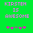 Green background with pink pixelated text reading 'KIRSTEN IS AWESOME' and five star icons below, where the third star changes from gray to pink between frames.