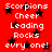 Red background with black stars and white text reading "Scorpions Cheer Leading Rocks evry one!" repeated twice in a