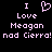 Pixelated text and heart symbol in light purple on black background, with repeated phrases 'I Love Meagan nad Cierra!' across two