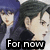 Four- of anime-style character faces with text overlays reading For now, and always!