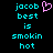 Pixelated cyan text reads 'jacob best is smokin hot' with a pink heart symbol next to the name on left side, against black background.