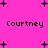 Bright pink background with black pixelated text reading "Courtney" repeated twice, surrounded by scattered black plus signs and two small dots.