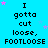 Pixelated text repeats 'I gotta cut loose, FOOTLOOSE' across a bright cyan background with scattered pink and purple stars.