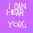 Purple background with repeated white text "I CAN HEAR YOU:" and cyan star-shaped dots in corners.