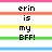 Pixelated text on horizontal colored stripes with partial gray overlay, showing names and 'BFF!' in black block letters.