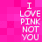 Pixelated text reads "I LOVE PINK NOT YOU" in white on a pink background, repeated twice in a vertical layout