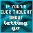 Animated sequence of text-based icons on a teal background with subtle wave patterns, displaying variations in color and style for phrases about letting go or holding on.