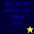 Blue text reads "IM Hott when its dark out" on a split background with yellow and blue sections, featuring two star icons.