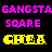 Pixelated text displays 'GANGSTA', 'SQUARE', and 'CHEA' in alternating pink and yellow colors across two , with a white section below showing black text reading 'btw its SQUARE not SQUARE'