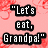 "Let's eat, Grandpa!" and "Punctuation saves lives." text in pixelated font on pink floral background with gray rectangle.