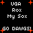 Pixelated text and red starbursts on black background with repeated phrases 'UGA', 'Rox', 'My Sox', 'GO DAWGS!' in white block letters.
