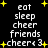 Pixelated text list with yellow stars on black background, showing repeated phrases 'eat sleep cheer friends cheer<3' in white font.