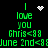 Green pixelated text on black background reads 'I love you Chris<88 June 2nd<88' with white pixelated heart and starburst symbols above and below the text.