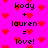 Pixelated text on a bright pink background with red heart symbols scattered throughout, displaying 'kody + lauren = love!' repeated twice.