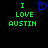 Green pixelated text "I LOVE AUSTIN" on black background with blue heart symbol above text.