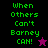 Green pixelated text "When Others Can't Barney CAN!" on dark and magenta backgrounds with a star symbol.