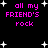 Black background with white star shapes and pink text reading 'all my FRIEND'S rock' in pixelated font.