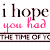 Animated sequence of repeated text and symbols with changing punctuation, featuring 'i hope you had' in pink and black lettering over a patterned background.