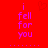 Red background with purple text reading "i fell for you" and a faint heart outline above the text, repeated twice side-by-side.