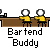 Animated pixel art of a bartender and patrons at a bar, with text "Bartend Buddy" below the scene.