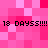 Pixelated pink background with repeated black text reading "18 DAYSS!!!!!" in two horizontal
