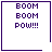 Four identical display 'BOOM BOOM POW!!!' text with purple pixelated font inside a white square bordered by dark purple lines