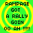Green background with yellow concentric circles and black text reading "RAMPAGE GOT A RALLY GOIN 00 AH !!!!" in four identical