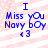 Blue pixelated text on a pink and white striped background reads "I Miss you Navy boy <3" with no visible animation changes.