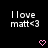 Pixelated text 'I love matt<3' repeated across a black background with pink heart symbols changing between frames.