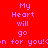 Red background with pink pixelated text reading 'My Heart will go on for you!' in two identical vertical