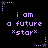 Pixelated purple text on black background with star-shaped decorations, repeating 'i am a future *star*' across multiple