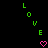Green pixelated 'LOVE' text arranged vertically on black background with pink heart symbols below each letter.
