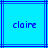 Blue background with two identical pixelated text instances reading 'claire' in dark blue on light blue squares