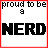 A 4x4 contact sheet of animated frames showing variations of the phrase "proud to be a NERD" with changing text styles, colors, and underlines across sampled frames.