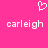 Pixelated white text 'carleigh' on a solid pink background with a pixelated heart symbol above the left instance of the name.