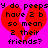 A static pixel art image with a bright pink background, red broken heart shape, and black text reading 'y do peepsy do peeps have 2 b so mean 2 their friends?' in a playful font.