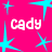 Bright pink background with cyan starbursts and repeated white text "cady" in pixelated font, partially cropped on the right side.