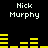 Pixelated text 'Nick Murphy' appears above yellow bar graphs on a black background, with variations in graph height across frames.