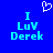 Blue background with light blue pixelated text reading "I LuV Derek" and a white heart symbol above the left instance of the text.
