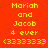 Red background with yellow pixelated text reading 'Mariah and Jacob 4 ever (3333333' followed by a purple heart symbol.