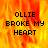 Pixelated text 'OLLIE BROKE MY HEART' on a fiery orange-yellow background with visible animation changes across frames.