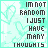 A static contact sheet of 7 identical frames showing a pixelated text-based icon with light cyan background and heart patterns, displaying the phrase "IM NOT RANDOM I JUST HAVE MANY THOUGHTS" in dark gray blocky font.